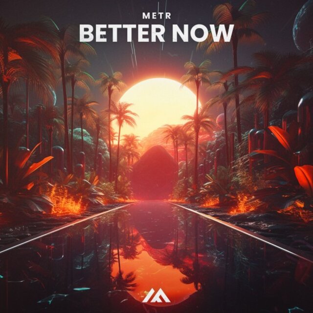 Better Now
