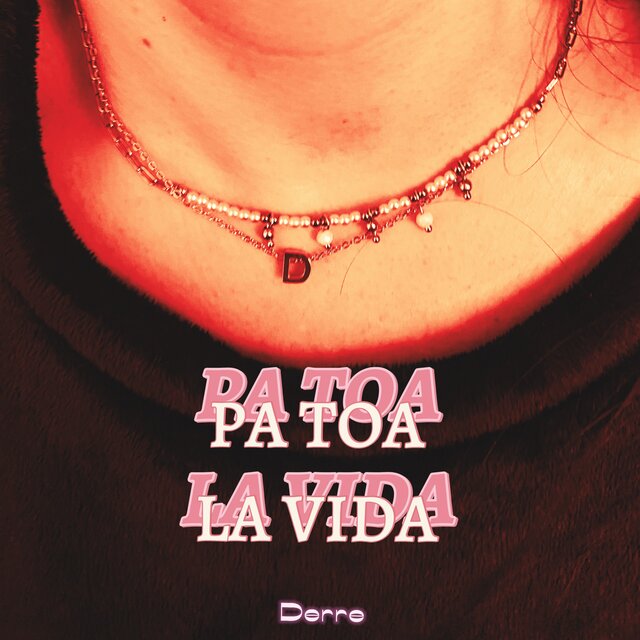 PA TOA LA VIDA