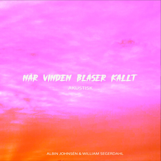 När vinden blåser kallt (Akustisk)