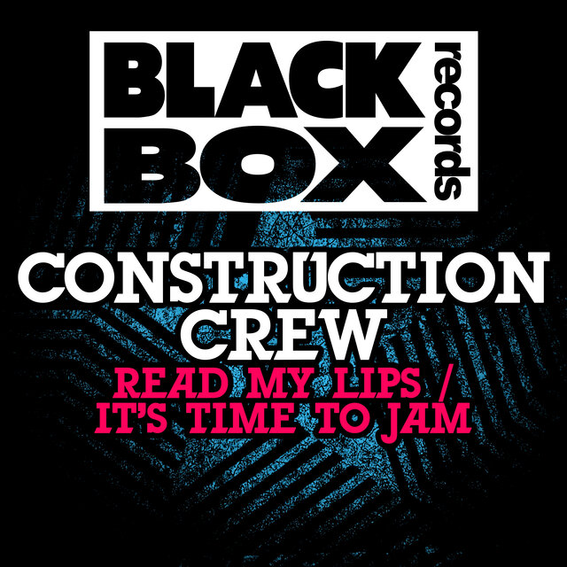 Cover art for album Read My Lips / It's Time To Jam by Construction Crew