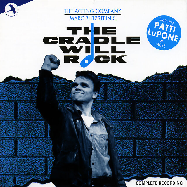 The Cradle Will Rock (Original 1985 Cast (The Acting Company))