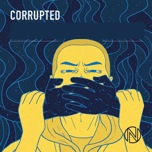 Corrupted