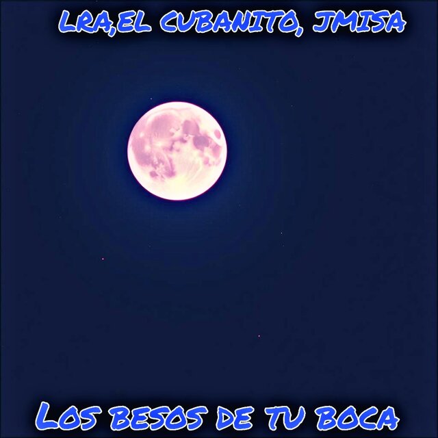 Los Besos de Tu Boca
