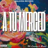 A tu Merced (feat. M. Casana)