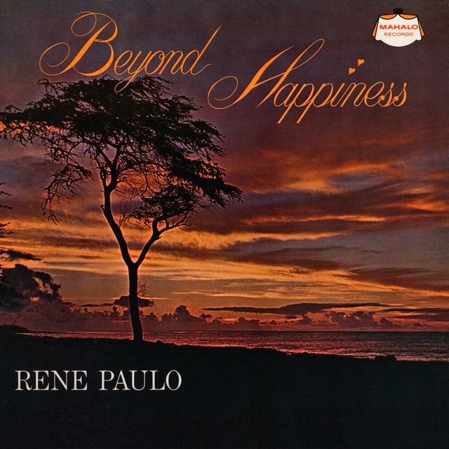 Beyond Happiness