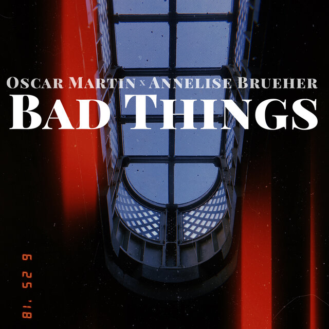 Bad Things