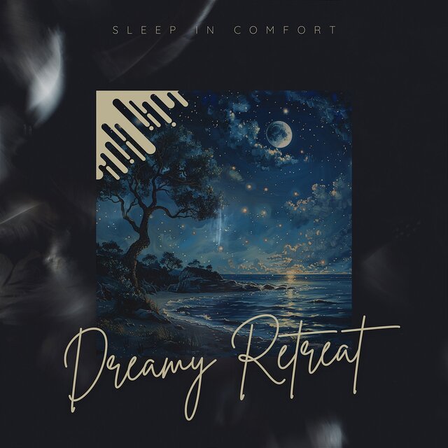 Sleep in Comfort
