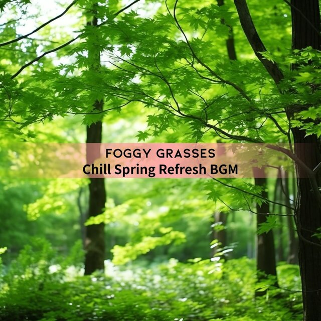 Chill Spring Refresh Bgm