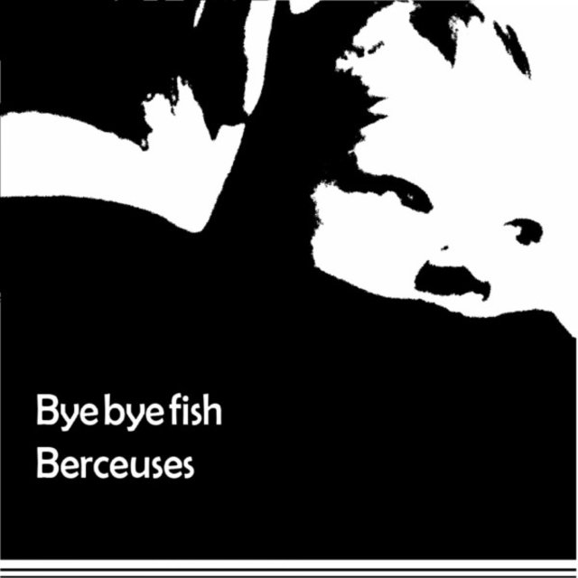 Berceuses (Lullabies)