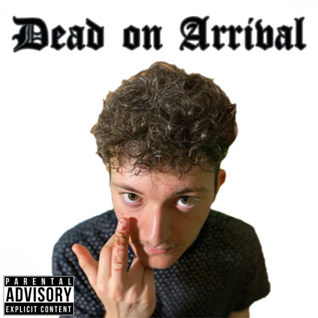 Dead on Arrival