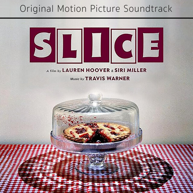 Slice (Original Motion Picture Soundtrack)
