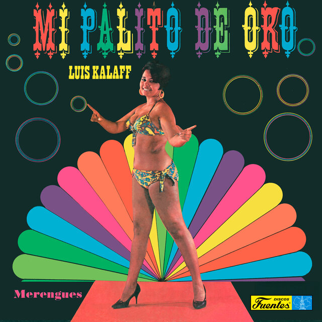 Mi Palito De Oro: Merengues Con Luis Kalaff