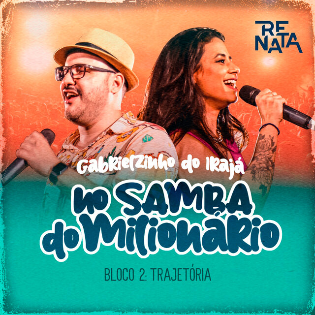 Trajetória (No Samba Do Milionário - Bloco 2, Ao Vivo)