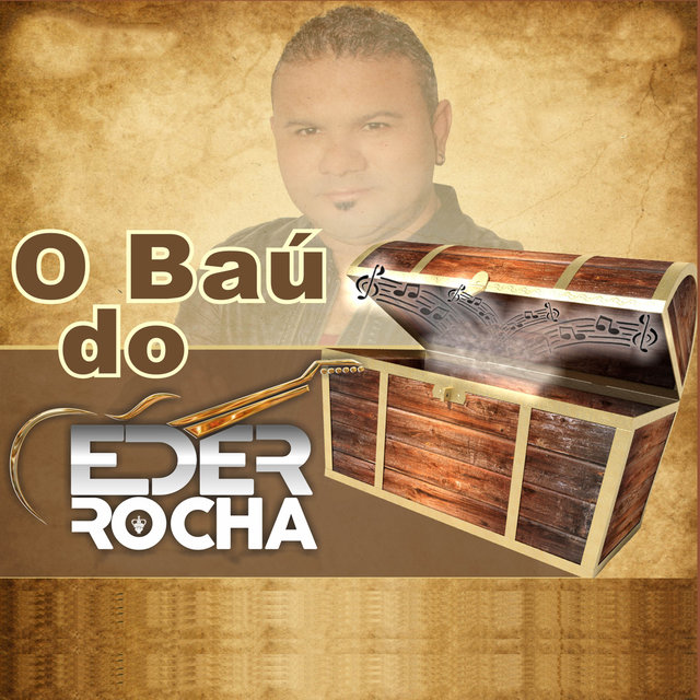 O Bau do Eder Rocha