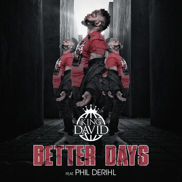 Better Days (feat. Phil Derihl)