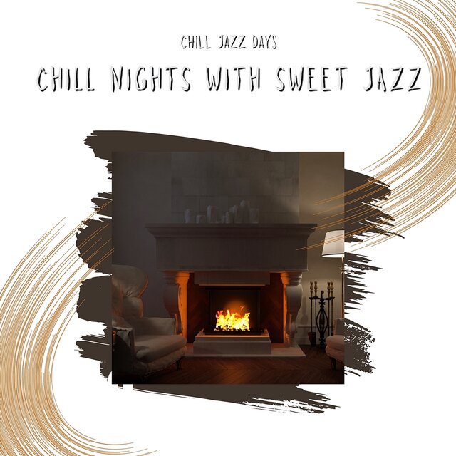 Chill Nights with Sweet Jazz