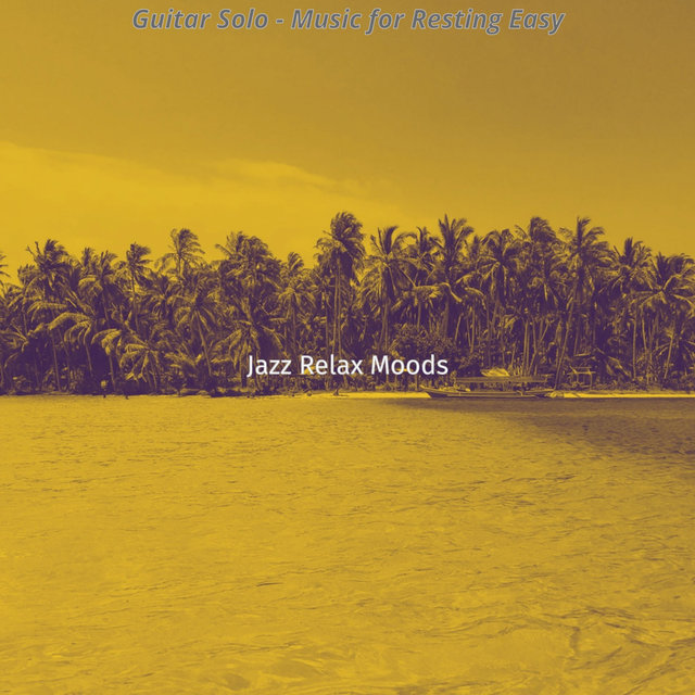 Guitar Solo - Music for Resting Easy