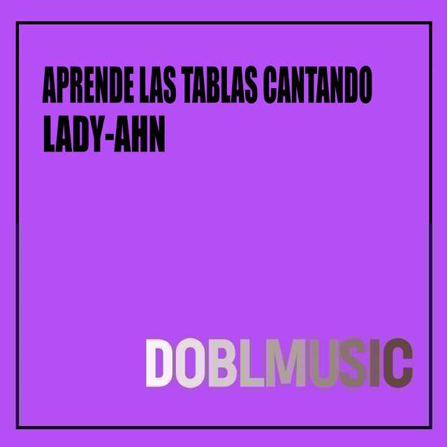 Aprende las Tablas Cantando