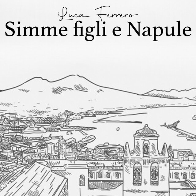 Simme figli e Napule
