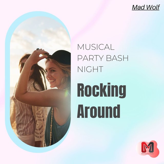 Rocking Around - Musical Party Bash Night