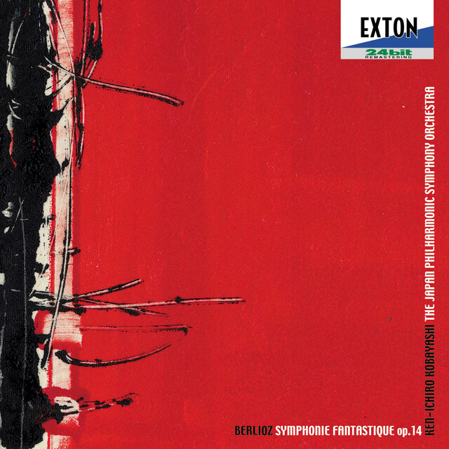 Berlioz: Symphonie Fantastique Op. 14