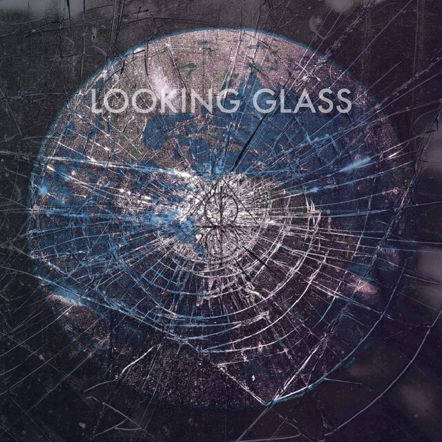 Looking Glass