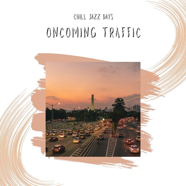 Oncoming Traffic