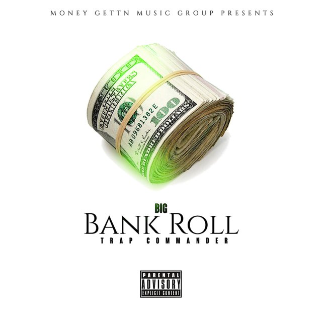 Big Bankroll