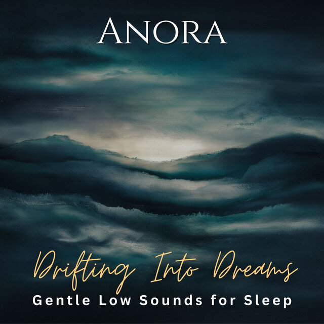 Drifting into Dreams: Gentle Low Sounds for Sleep