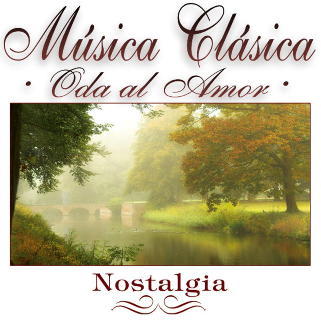 Musica Clásica  - Oda al Amor
