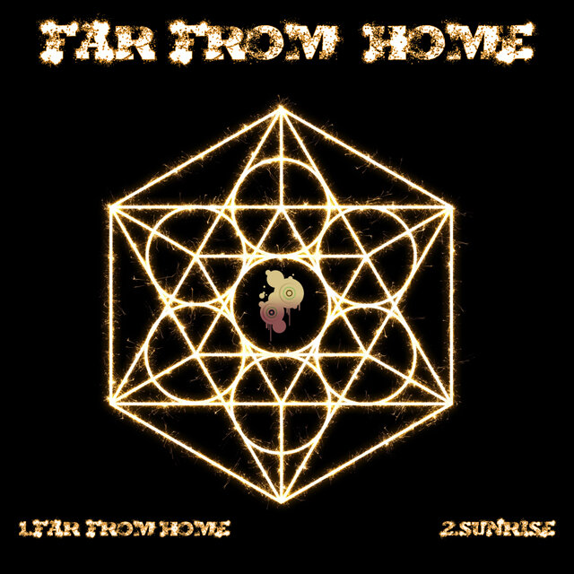 Far from home