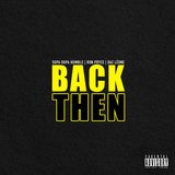 Back Then (feat. Ron Pryce & Daz Léone)