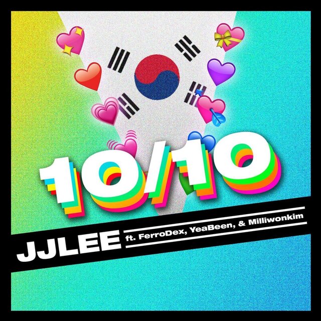 10/10 (feat. FerroDex, Milliwonkim & YeaBeen) [Korean Version]
