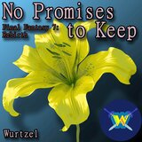 No Promises to Keep (From 