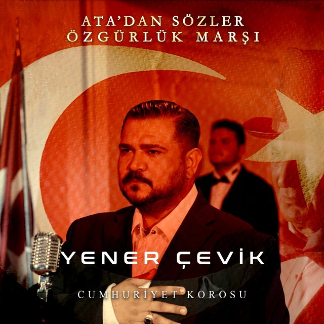 Ata'dan Sözler Özgürlük Marşı
