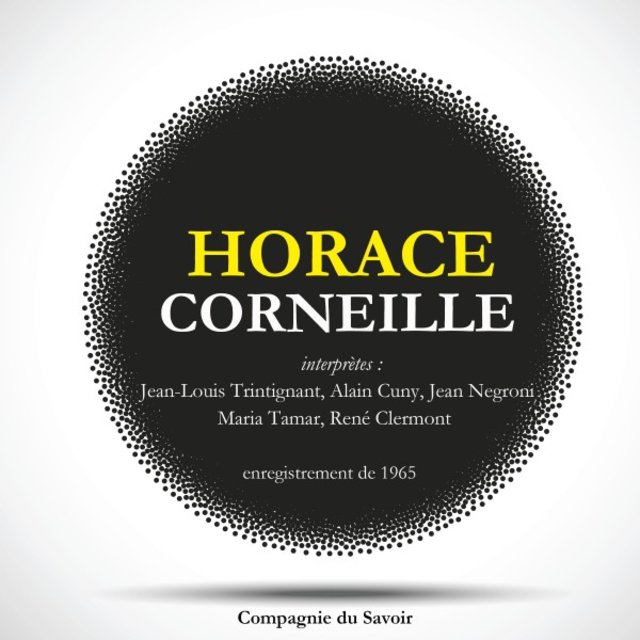 Horace de Corneille (Les classiques du théâtre)