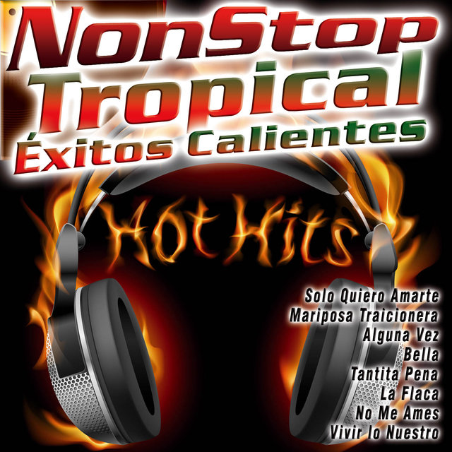 Non Stop Tropical - Éxitos Calientes