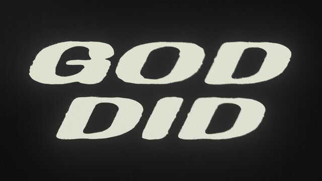 God Did