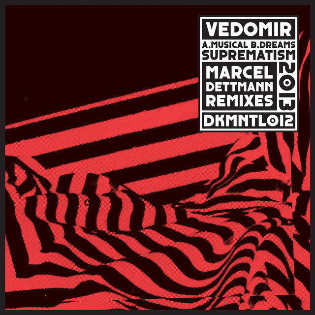 Musical Suprematism / Dreams(Dettmann Remixes)