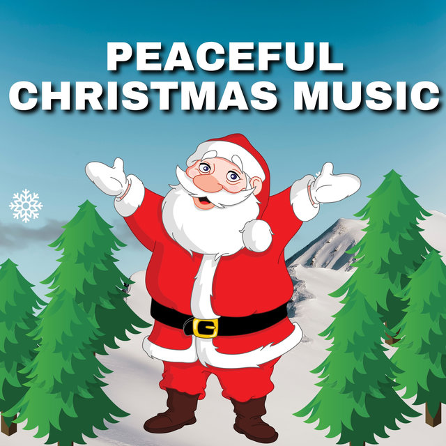 Peaceful Christmas Music