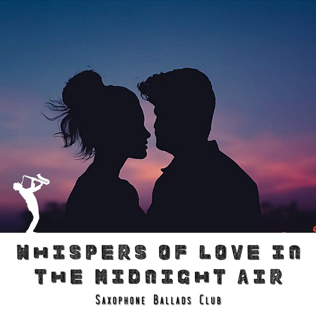 Whispers of Love in the Midnight Air