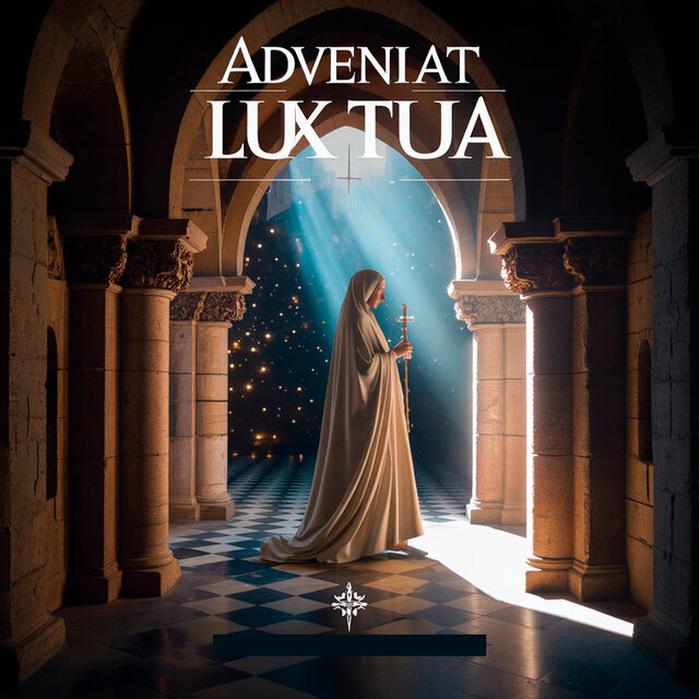 Adveniat Lux Tua