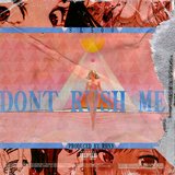 Don't Rush Me