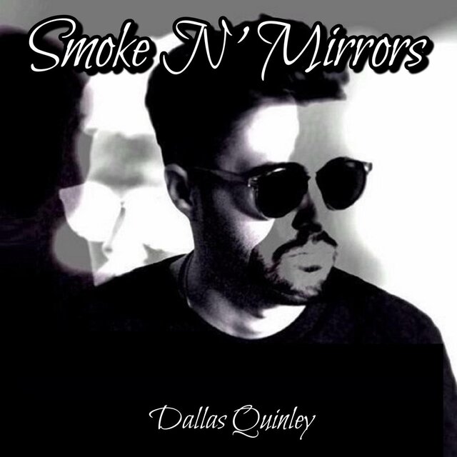 Smoke N' Mirrors