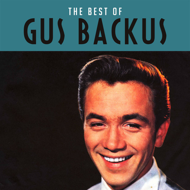 The Best of Gus Backus