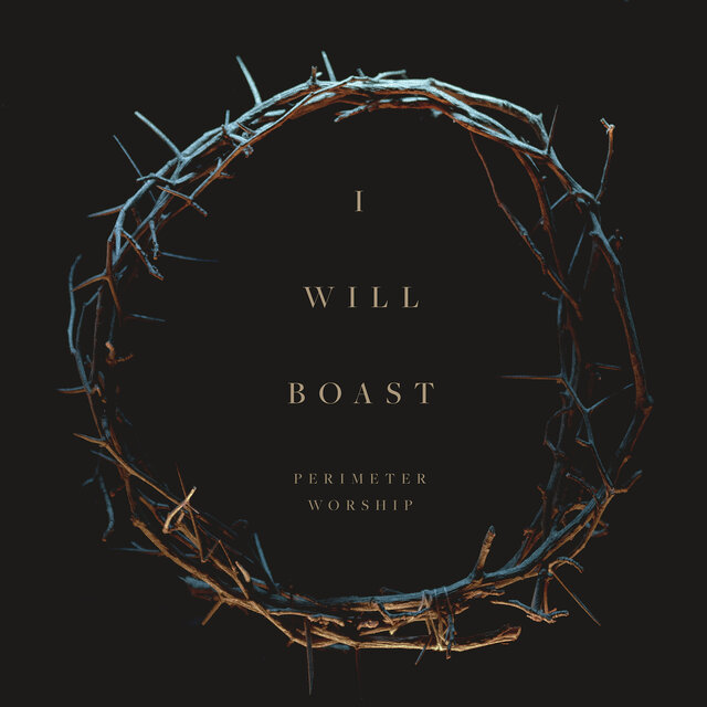 I Will Boast