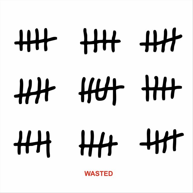 Wasted