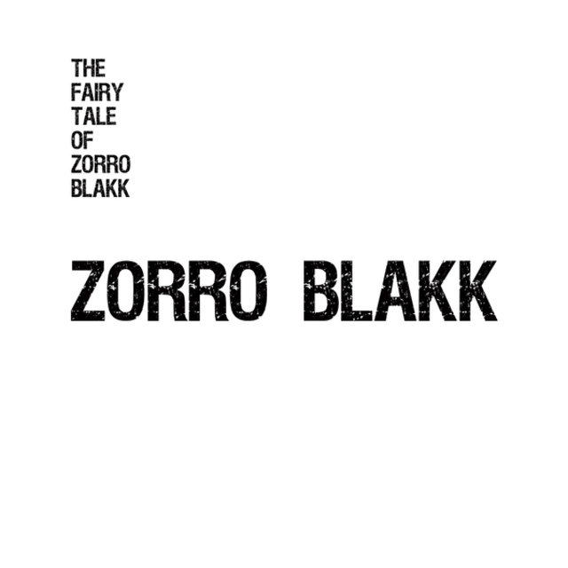 The Fairy Tale of Zorro Blakk