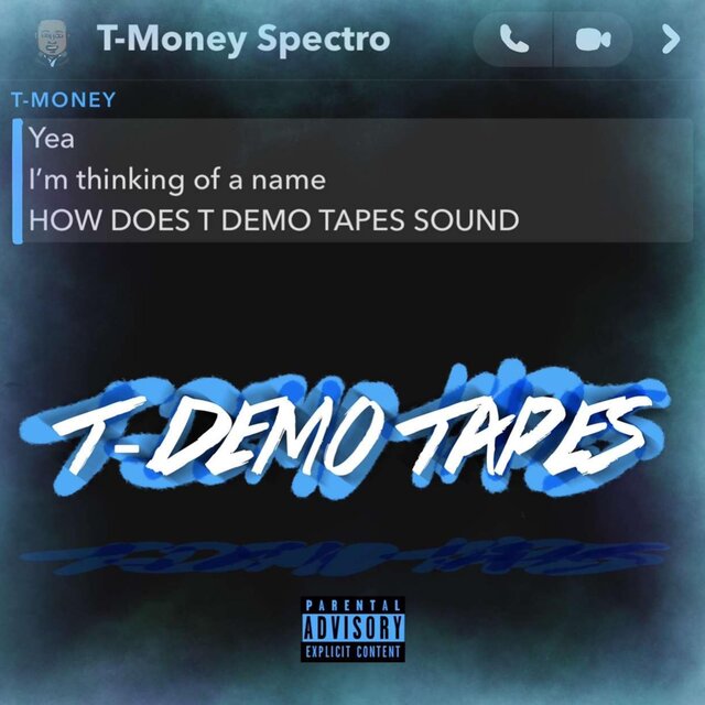 T- DEMO TAPES