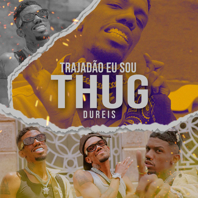 Trajadão Eu Sou Thug
